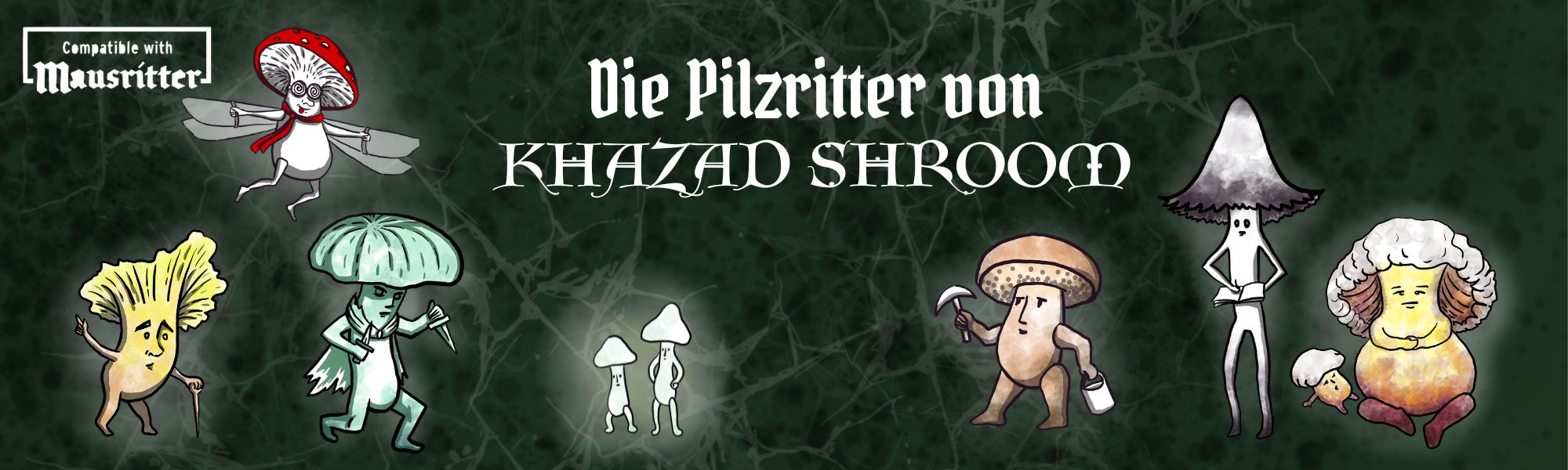 Die Pilzritter von Khazad Shroom