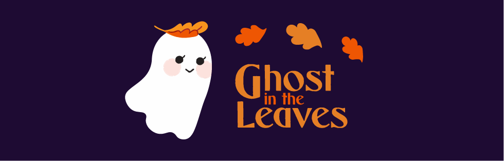 Ghost in the Leaves