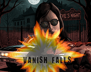 Vanish Falls Episode I · Evil Ways