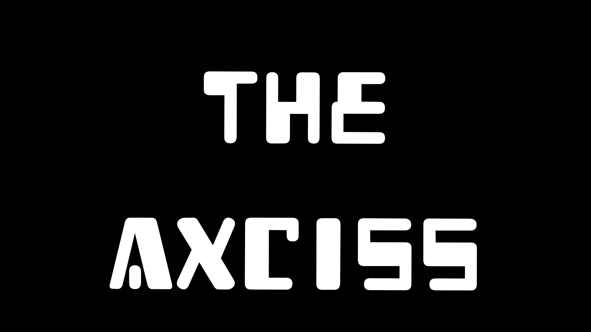 The Axciss