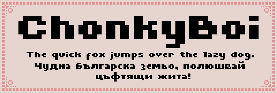 ChonkyBoi - Cyrillic Font