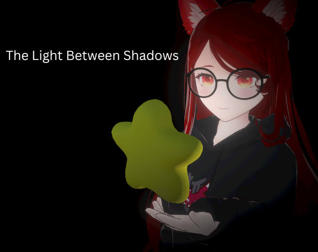 The Light Between Shadows