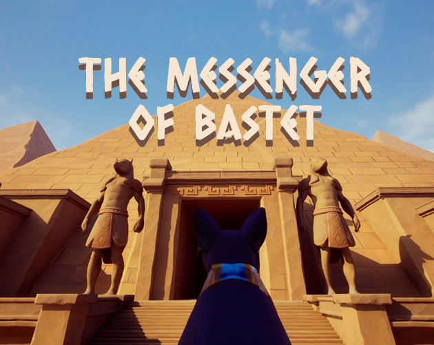 The messenger of Bastet