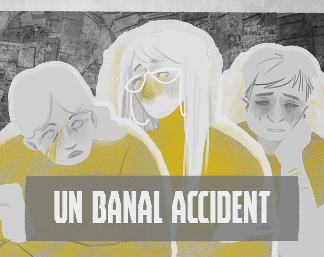 Un banal accident