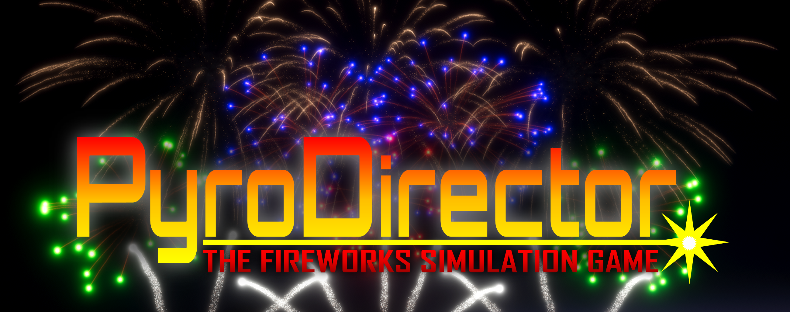 PyroDirector: The Fireworks Simulation Game [PreAlpha]