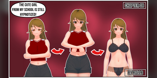 Cover image for The cute girl from my school is still hypnotized! Chapter 08
