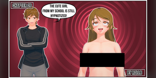 Cover image for The cute girl from my school is still hypnotized! Chapter 09