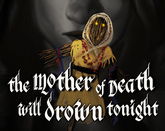 Cover image for The Mother of Death Will Drown Tonight