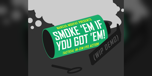 Cover image for Smoke 'Em If You Got 'Em! (demo)