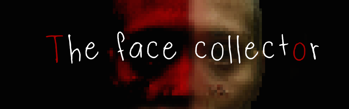 THE FACE COLLECTOR (DEMO)