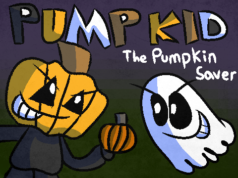 Cover image for Pump Kid: The Pumpkin Saver