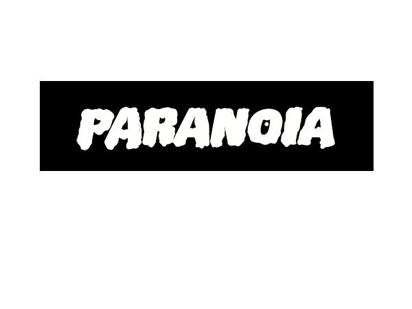 Paranoia