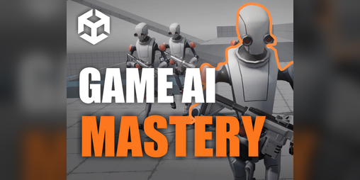 Cover image for Game AI Mastery In Unity C# - Free Course