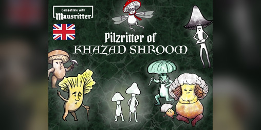 Cover image for The Pilzritter of Khazad Shroom: Mausritter