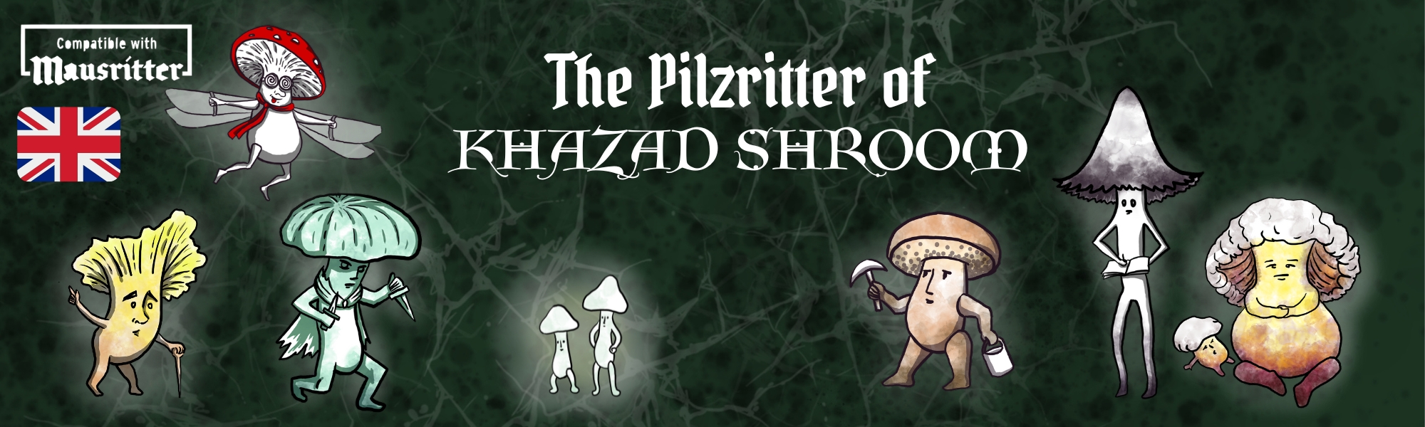 The Pilzritter of Khazad Shroom