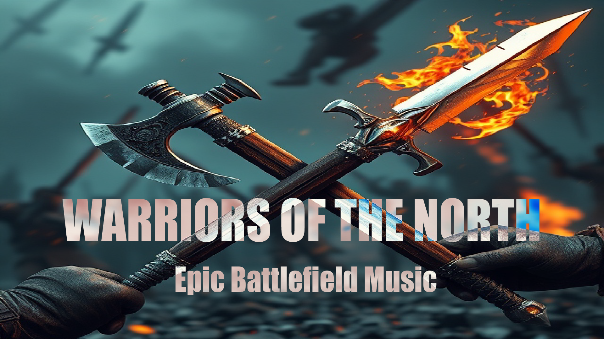 Warriors Of The North - Epic Battlefield Music