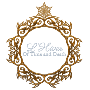 L'Hiver: Of Time and Death