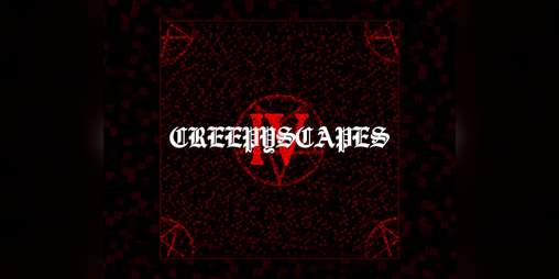 Cover image for CREEPYSCAPES IV