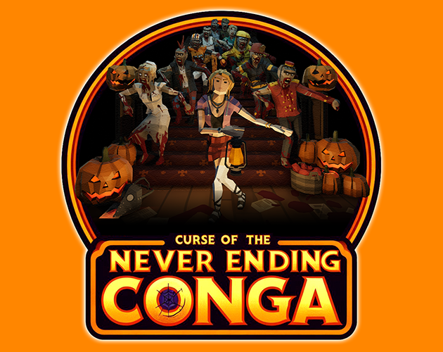 Curse of the never ending conga