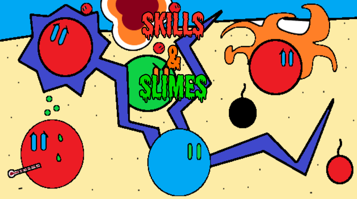 Skills And Slimes