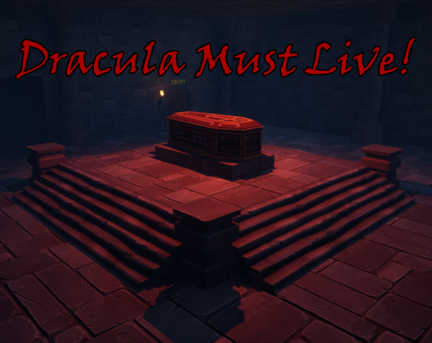Cover image for Dracula Must Live!