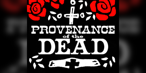 Cover image for Provenance of the Dead