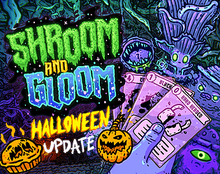 Shroom and Gloom [Free] [Card Game] [Windows]