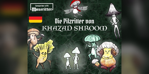 Cover image for Die Pilzritter von Khazad Shroom: Mausritter