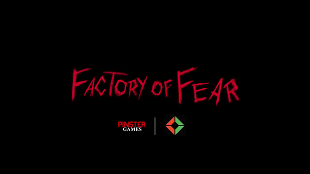 Factory of Fear | FarWay Studios