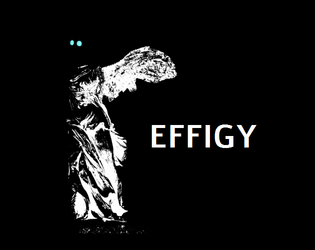 Effigy   - A one-player game of restoring ruined icons. 