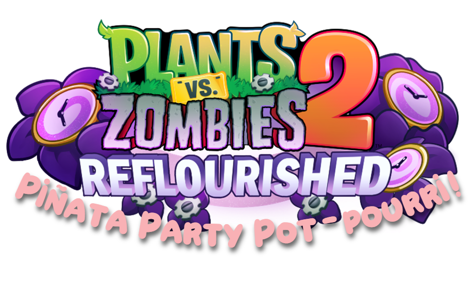 Piñata Party Pot-pourri! - A PvZ2 Reflourished Level Pack