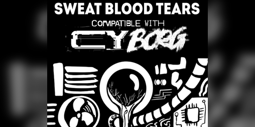 Cover image for Sweat Blood Tears