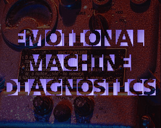 Emotional Machine Diagnostics   - a brief troubleshooting primer 