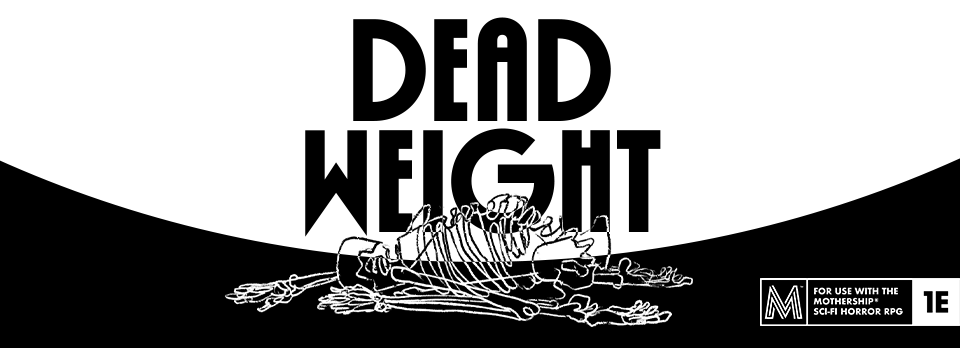 Dead Weight