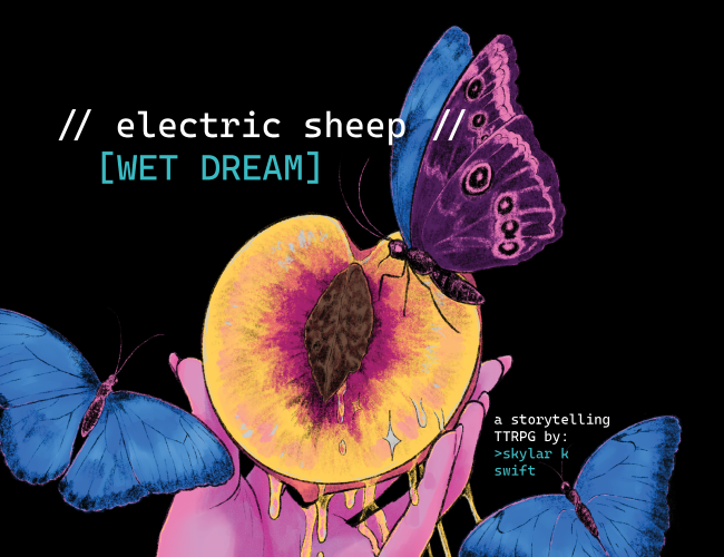 Cover image for // electric sheep // [WET DREAM]