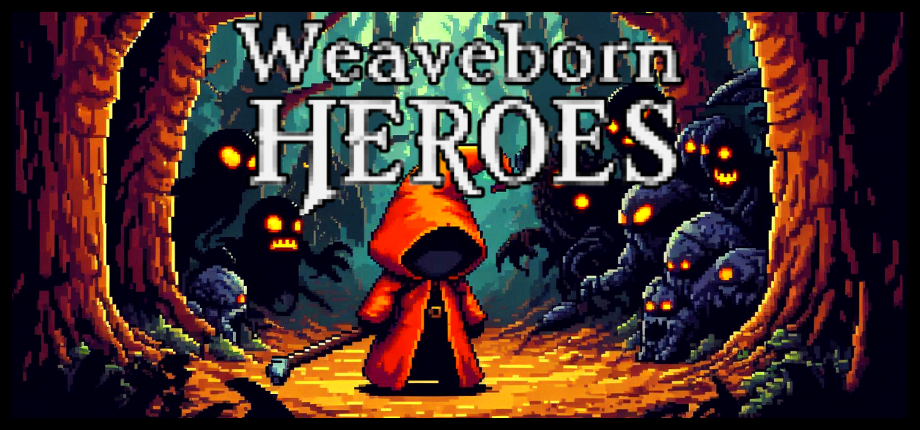 Weaveborn Heroes