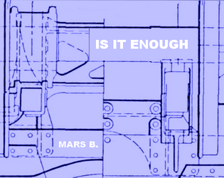Is It Enough?   - A GM-less game about emotions, isolation, and a big robot . 