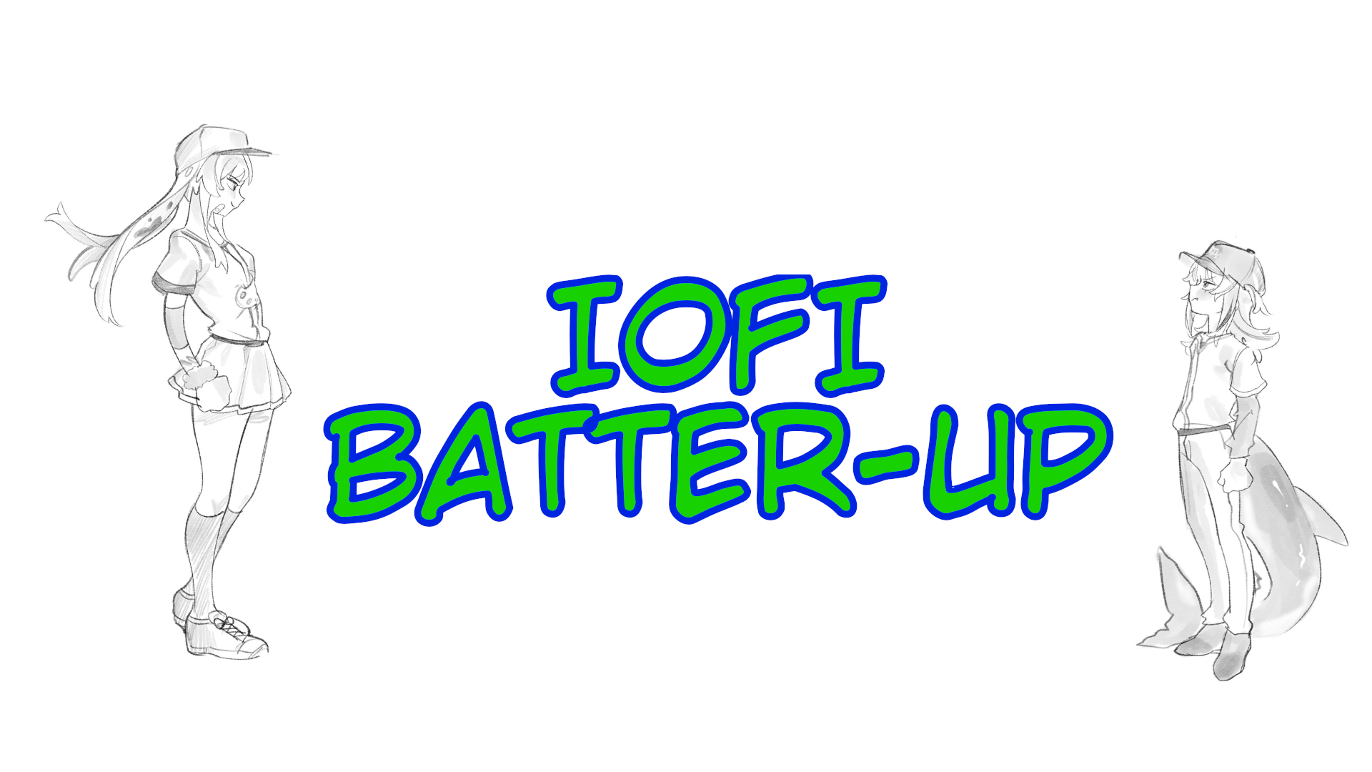 Iofi BatterUp