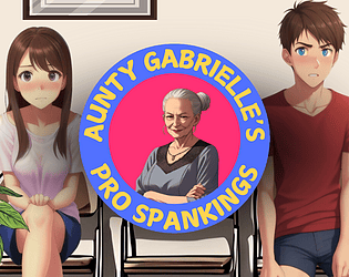 Aunt Gabrielle's Professional Discipline: 4 Spanking Stories