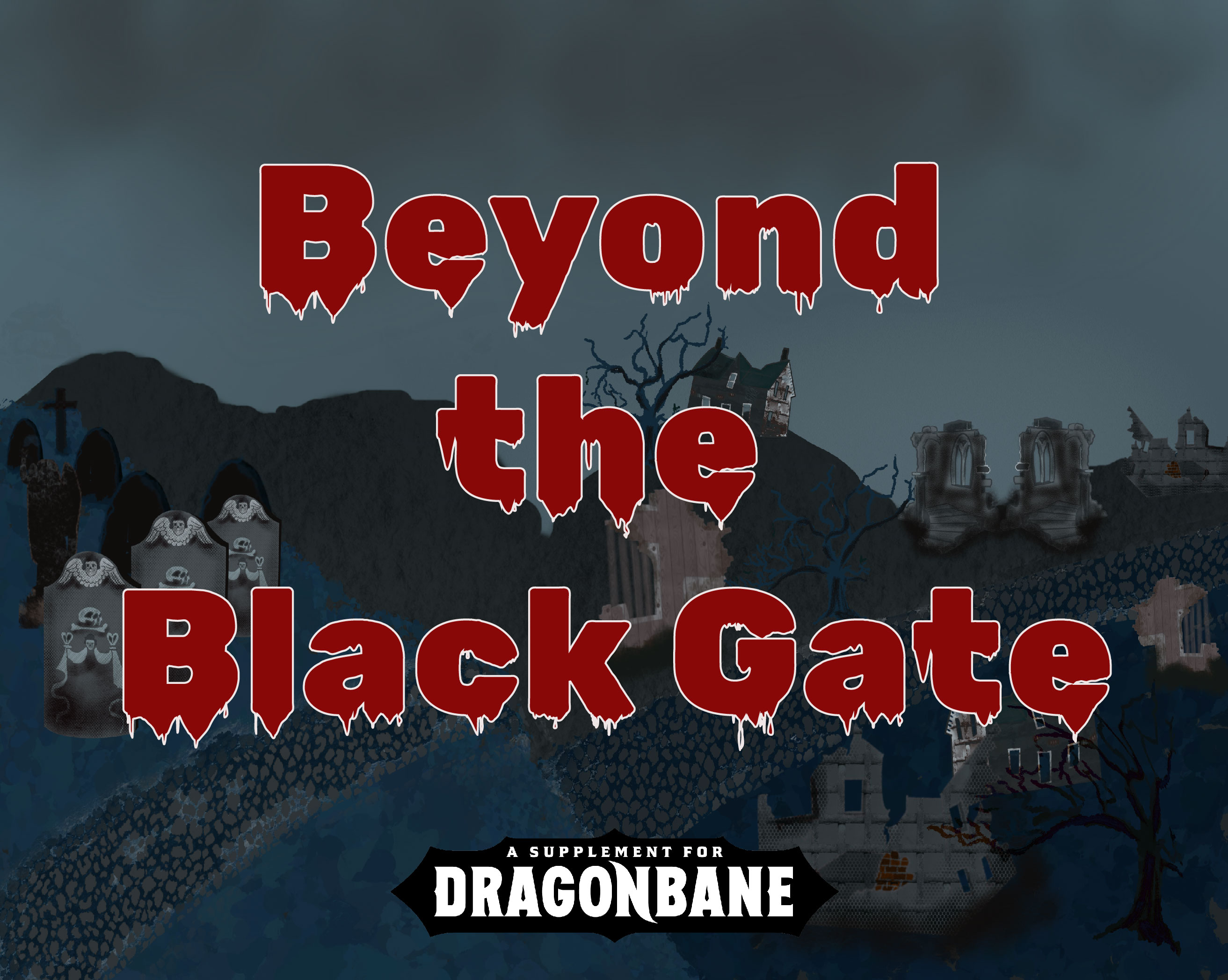 Beyond the Black Gate - A supplement for Dragonbane