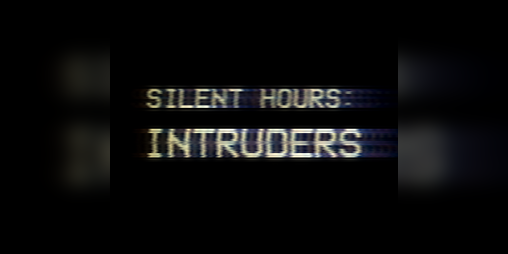 Cover image for Silent Hours: Intruders