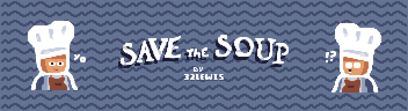 Save the Soup!