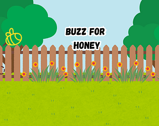 BUZZ FOR HONEY
