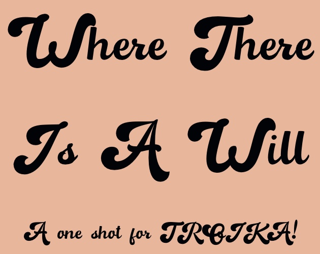 Cover image for Where There's A Will, There's A Way