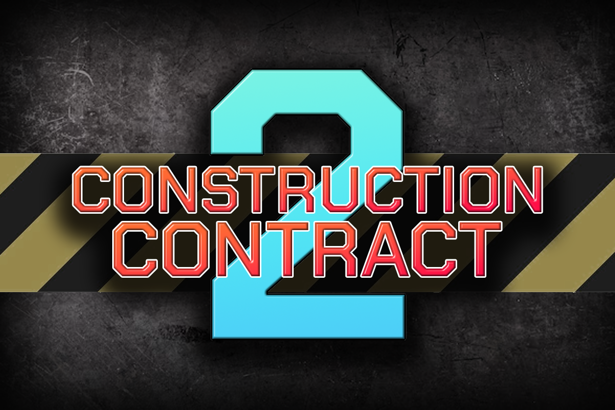 Construction Contract 2: The Reckoning