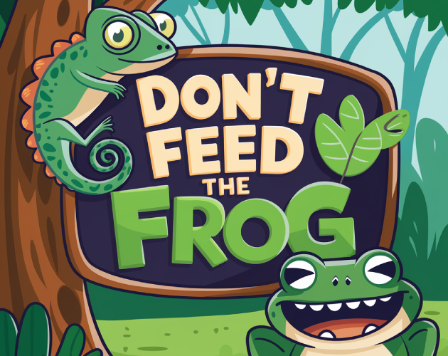 Cover image for Don't feed the frog