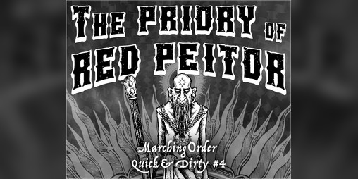 Cover image for The Priory of Red Peitor- A Quick and Dirty Delve for Marching Order