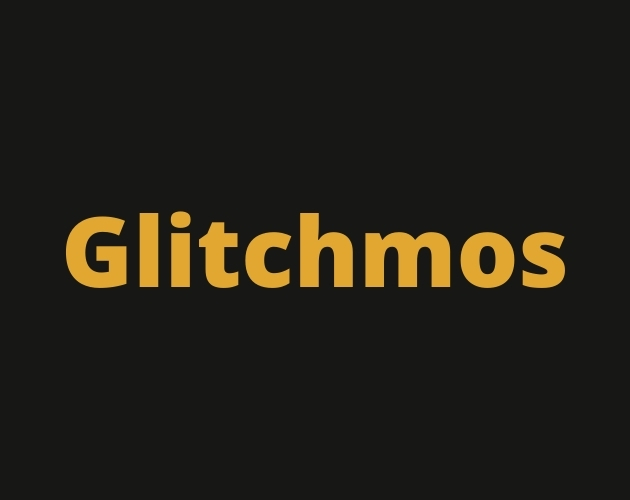 Glitchmos