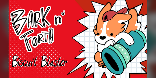 Cover image for Bark n' Forth Biscuit Blaster