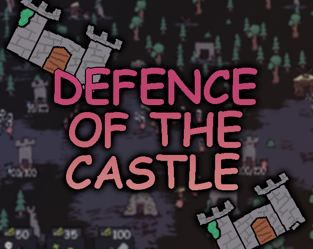 Cover image for DEFENCE OF THE CASTLE